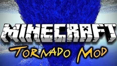 Tornado Mod 1.5.1