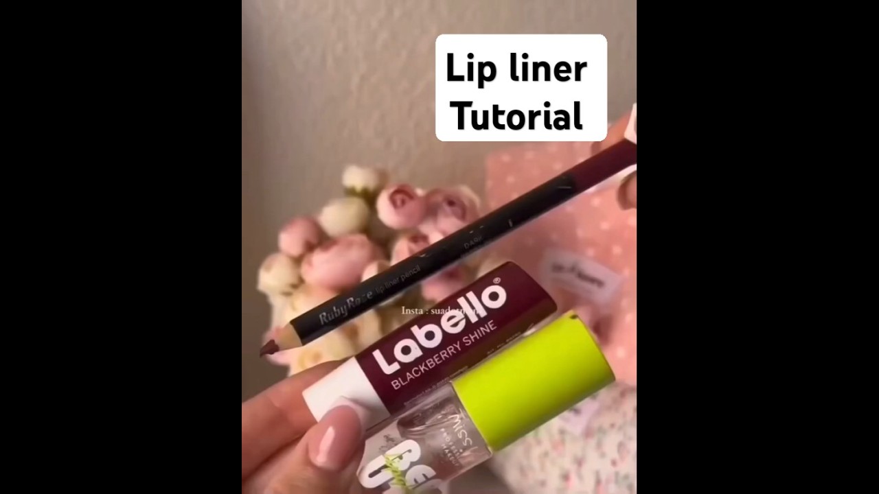 HOW TO : LIP LINER TUTORIAL 