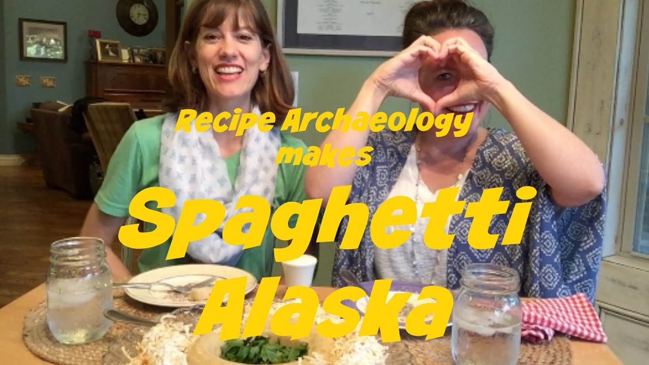Spaghetti Alaska Recipe Archaeology YouTube