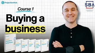 How to Buy a Small Business with an SBA Loan (Ultimate Course)