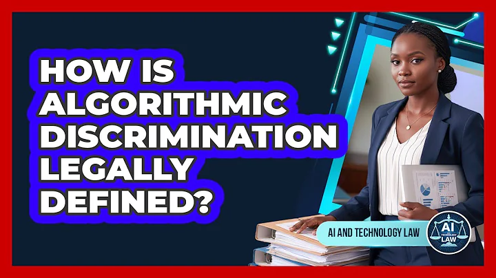 How Is Algorithmic Discrimination Legally Defined?
