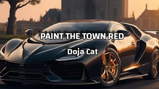 Doja Cat - Paint The Town Red (Sped Up)