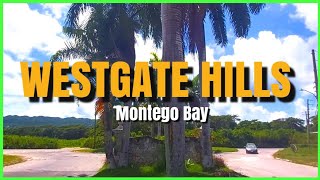 WESTGATE HILLS  Montego Bay Jamaica (Drive With Me)