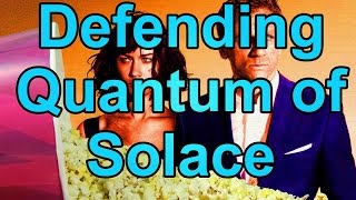 In Defense of Quantum of Solace | Cult Popcorn
