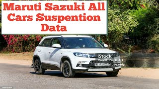 Maruti Sazuki All Cars Suspention Data | Maruti Car Suspention Data All Cars