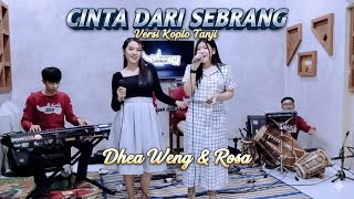 CINTA DARI SEBERANG - Dheng Weng feat Rosa || BRAMASTA SQUAD (Versi Koplo Tanji)