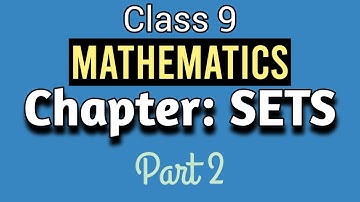 Class 9 Sets (Part 2) - Equal sets | Venn Diagram | Subset | Universal set | Complement of a set