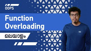 8.Function Overloading (മലയാളം ) - Placement Coding Tutorial