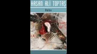 Hasan Ali Toptas - Heba