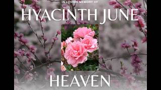 Celebration of Life for Hyacinth June Heaven