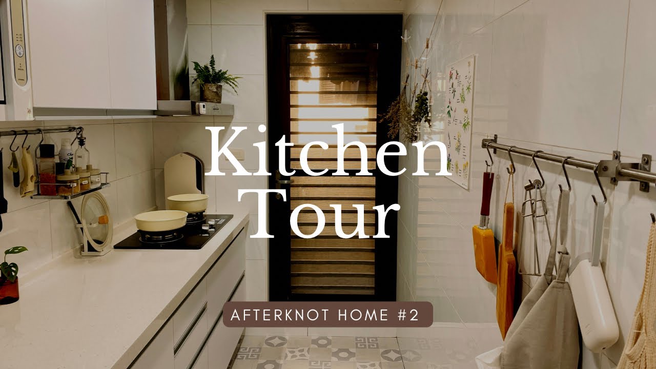 Kitchen Tour👩‍🍳白色系廚房｜廚房收納｜好用廚具推薦 afterknot home #2