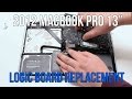 2012 Macbook Pro 13" A1278 Logic Board Replacement