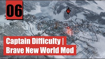Finishing Diagnostics - Captain Difficulty | Brave New World Mod | Part 06
