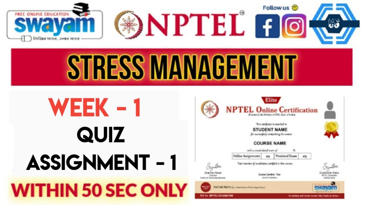 Stress Management - NPTEL || WEEK 1 QUIZ ASSIGNMENT SOLUTION 2024(July ...