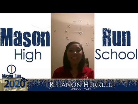 MASON RUN HIGH SCHOOL GRADUATION VIDEO 2020