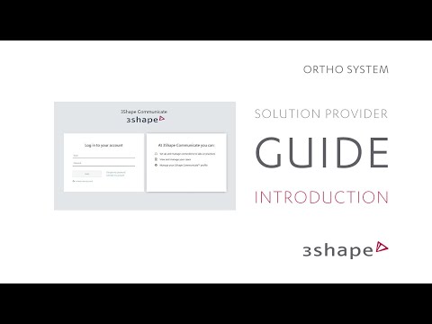 Orthodontic Solution Provider Connection Guide - Introduction