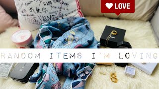 Random items I’m loving / Let’s chat!