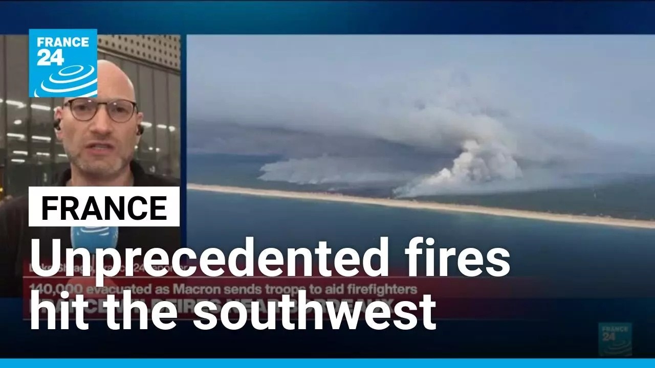 Unprecedented fires in France: Southwest France battles two wildfires • FRANCE 24 English