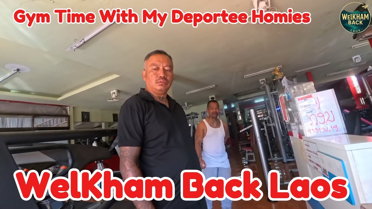 Deportees Getting Strong | Gym Session in Laos