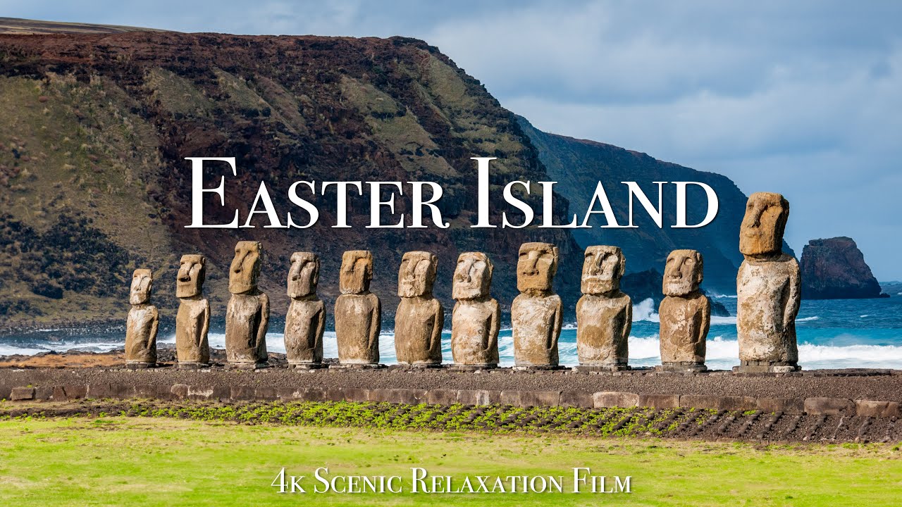 Easter Island 4K - Scenic Relaxation Film With Calming Music