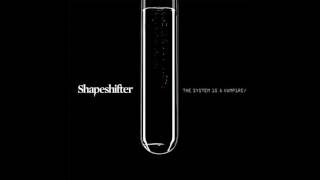 Shapeshifter - Warning