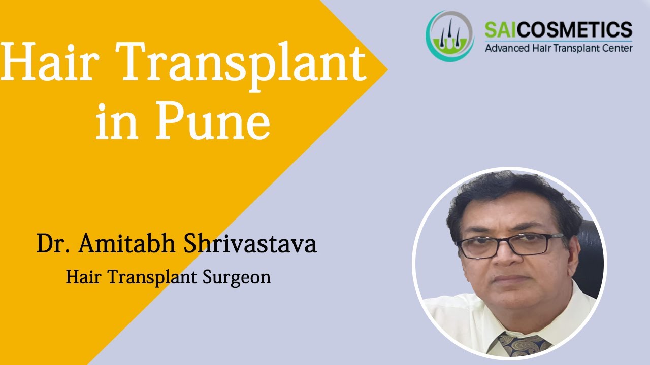 Hair Transplant in Pune | Best Results Cost & Surgeon of Hair