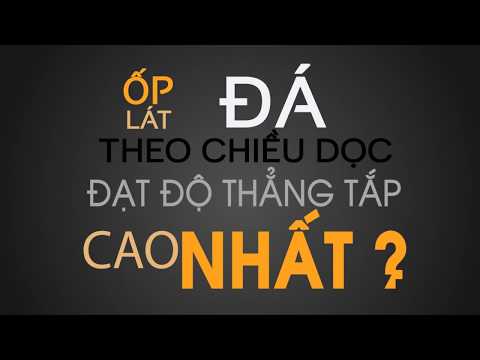 Video: Đá ốp - công nghệ ốp