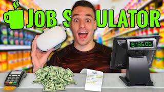 :     ! (JOB SIMULATOR VR)
