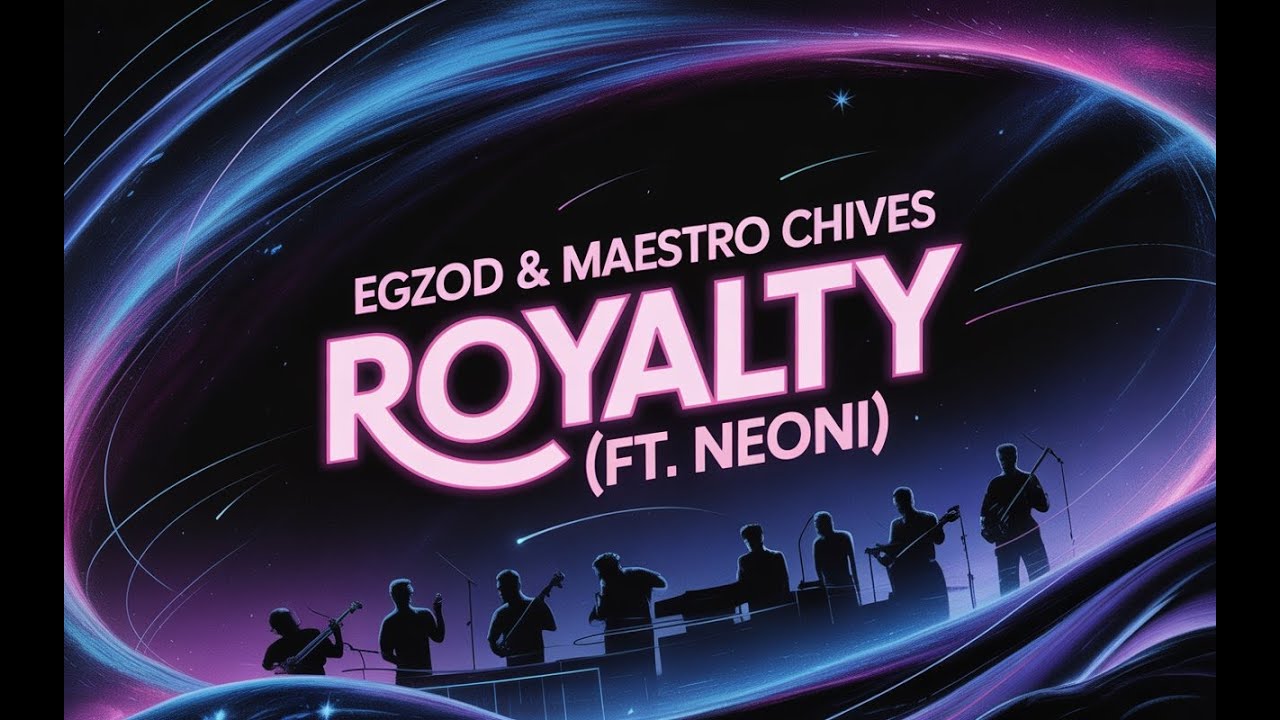 Egzod & Maestro Chives - Royalty (ft. Neoni) | Official Lyric Video Egzod & Maestro Chives - Royalty (ft. Neoni) | Official Lyric Video