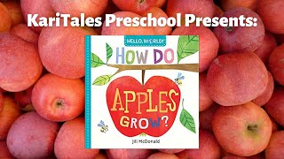 How Do Apples Grow? by Jill McDonald