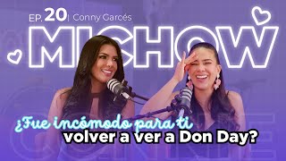 Ep 20🎙️- CONNY GARCÉS EN MICHOW🔥💜