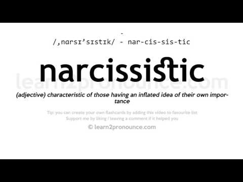 Narcissistic Pronunciation | Narcissistic anlayışı