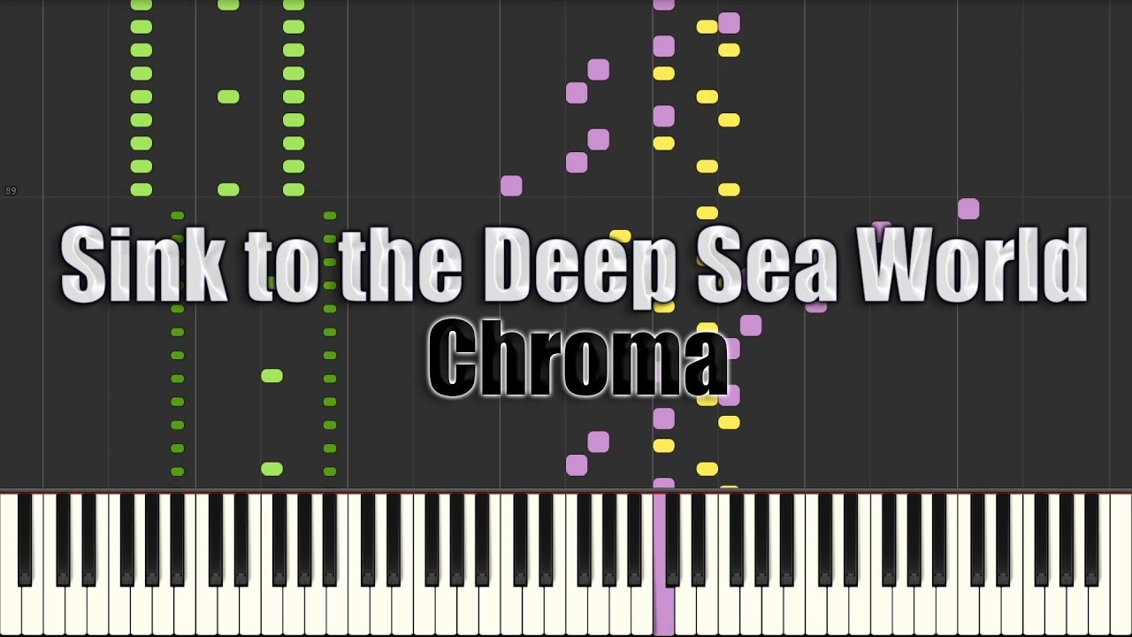 黒魔(Chroma) - Sink to the Deep Sea World (Piano Ver.)