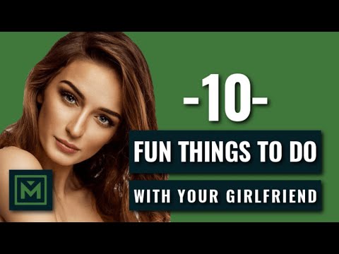 Video: How To Spend Time With A Girl