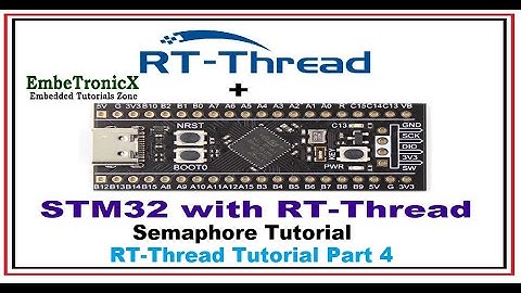 RT Thread RTOS Semaphore Demo using STM32F4