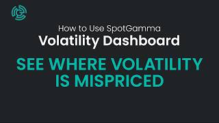 See Where Volatility is Mispriced | Volatility Dashboard Walkthru #1