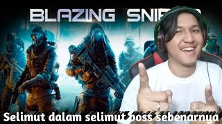 GAME BLAZING SNIPER Selimut di Dalam Selimut Boss yg Sebenar nya screenshot 4