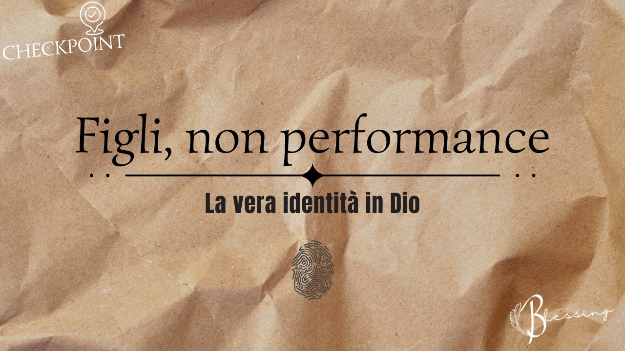 📍𝑪𝒉𝒆𝒄𝒌𝒑𝒐𝒊𝒏𝒕 #𝟐𝟎 - 𝑭𝒊𝒈𝒍𝒊, 𝒏𝒐𝒏 𝒑𝒆𝒓𝒇𝒐𝒓𝒎𝒂𝒏𝒄𝒆. 𝑳𝒂 𝒗𝒆𝒓𝒂 𝒊𝒅𝒆𝒏𝒕𝒊𝒕𝒂̀ 𝒊𝒏 𝑫𝒊𝒐
