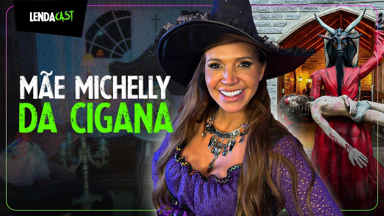 COMO FUNCIONA O P4CT0 COM BELZEBU - Mãe Michelly da Cigana | LendaCast #240