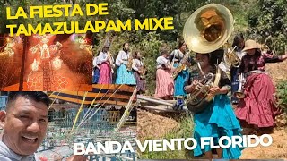 LA FIESTA DE TAMAZULAPAM MIXE LA QUEMA DEL CASTILLO DONADO POR MAXIMO MARTINEZ JUAREZ 2023