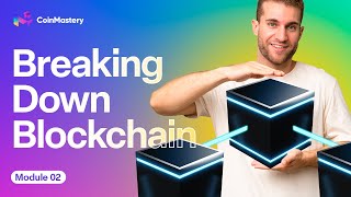Breaking Down Blockchain (Free Full Course)