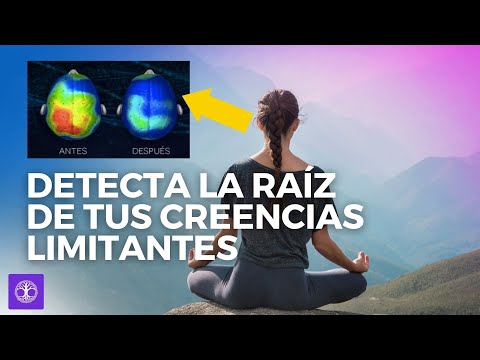 Cómo destapar las CREENCIAS LIMITANTES de la infancia que te IMPIDEN AVANZAR en la vida