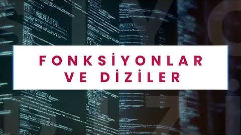 JavaScript - Fonksiyonlar ve Diziler