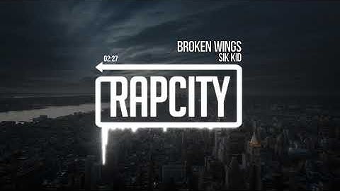 Sik World - Broken Wings (Lyrics / Lyric Video)