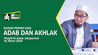 [HD] Perbedaan Adab Dan Akhlak - Ustadz Adi Hidayat