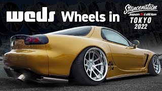 【圧巻のホイール72本！】weds wheels in STANCENATION JAPAN 東京2022