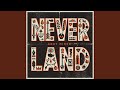 Never land