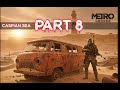 Metro Exodus Caspian Sea – Artyom Finds the Satellite Map | No Commentary 4K Part 8 #foxpride