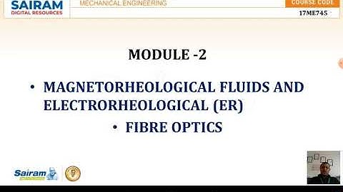 Lecture video1_17ME745_Module2_Magnetorheological & Electrorhelogical fluids_Dr C Anil Kumar