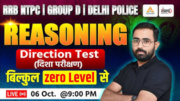 RRB Group D / RRB NTPC / Delhi Police Reasoning Classes 2025 | Direction Test | Group D Reasoning